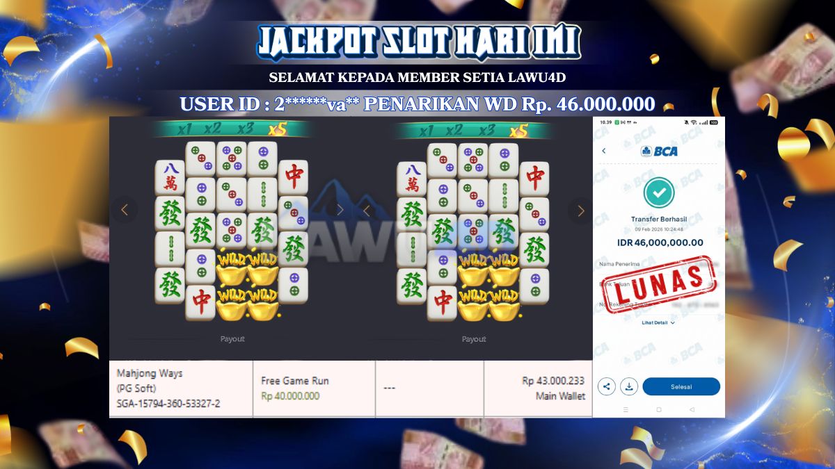 JACKPOT  MAHJONG WAYS MAXWIN lunas 46.000.000