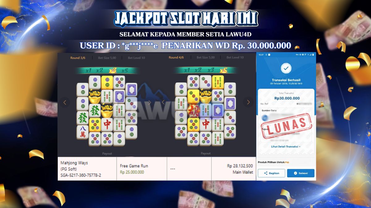JACKPOT NEW MEMBER MAHJONG WAYS MAXWIN lunas 30.000.000