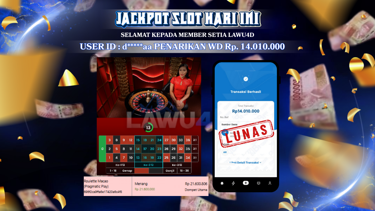 JACPOT DI ROULLETE MACAO Wd Sudah Lunas & Rp 14.010.000