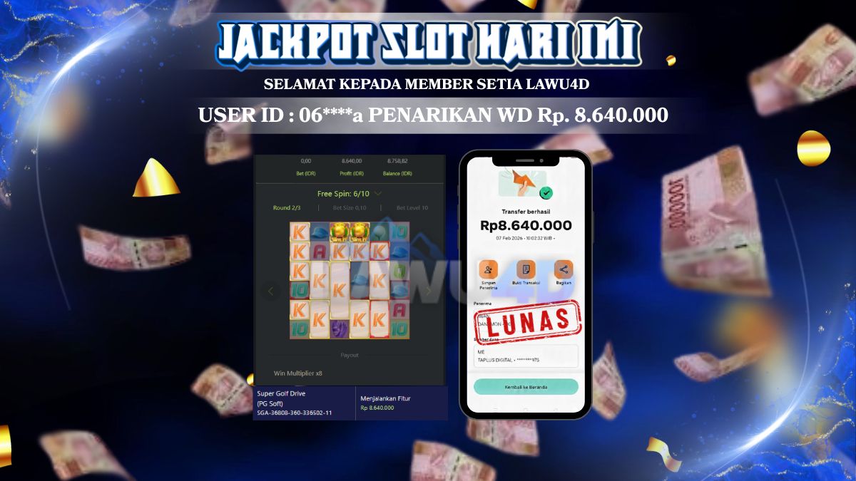 BIG JACKPOT BOSKU DI LAWU4D Wd Sudah Lunas & Tuntas Rp 8.640.000